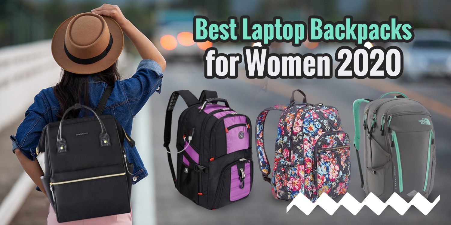 Best Laptop Backpacks for Women